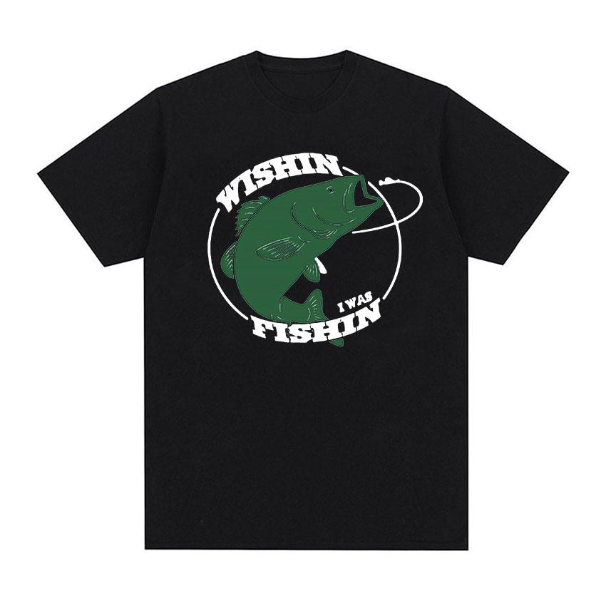 Wishin I Was Fishin Funny Meme T Shirt Men s Women Casual Fashion short sleeve t-shirts summer 100% Cotton Oversized T-shirt
Wishin I Was Fishin Funny Meme T Shirt Men s Women Casual Fashion short sleeve t-shirts summer 100% Cotton Oversized T-shirt
