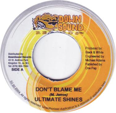 7inch Record ULTIMATE SHINES - Don t Blame Me NONE Down Sound Reco 2004 Jamaica Reggae, Ska & Dub Used
7inch Record ULTIMATE SHINES - Don t Blame Me NONE Down Sound Reco 2004 Jamaica Reggae, Ska & Dub Used