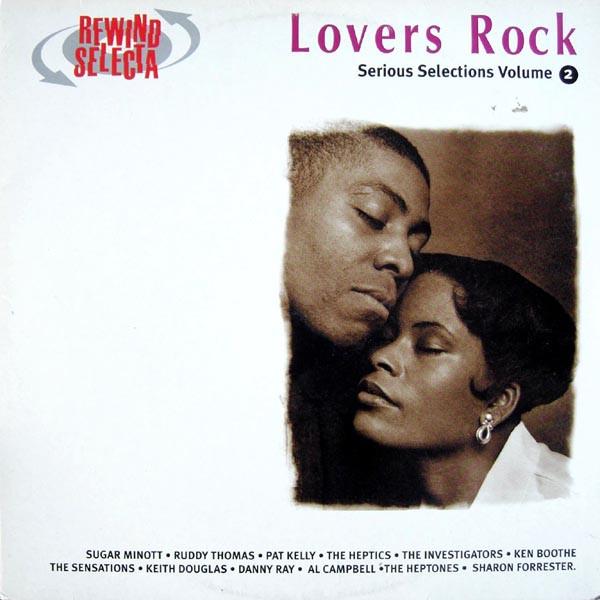 LP Record VARIOUS - Lovers Rock Serious Selections - Vo LPREG4 Rewind Selecta 1996 UK Reggae, Ska & Dub Used
LP Record VARIOUS - Lovers Rock Serious Selections - Vo LPREG4 Rewind Selecta 1996 UK Reggae, Ska & Dub Used