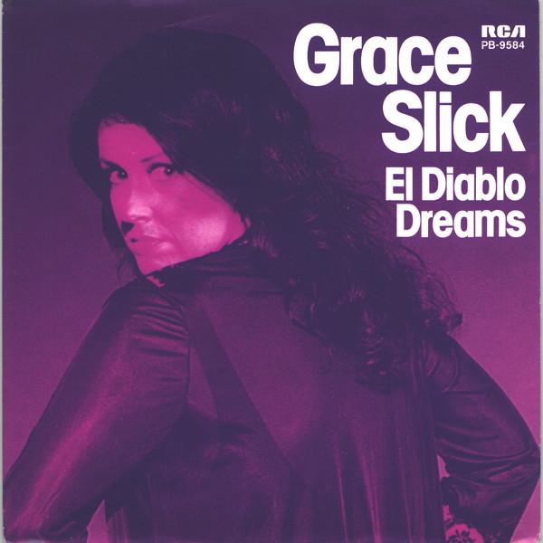 7inch Record GRACE SLICK El Diablo Dreams PB9584 RCA 1980 Netherland Rock Used
7inch Record GRACE SLICK El Diablo Dreams PB9584 RCA 1980 Netherland Rock Used