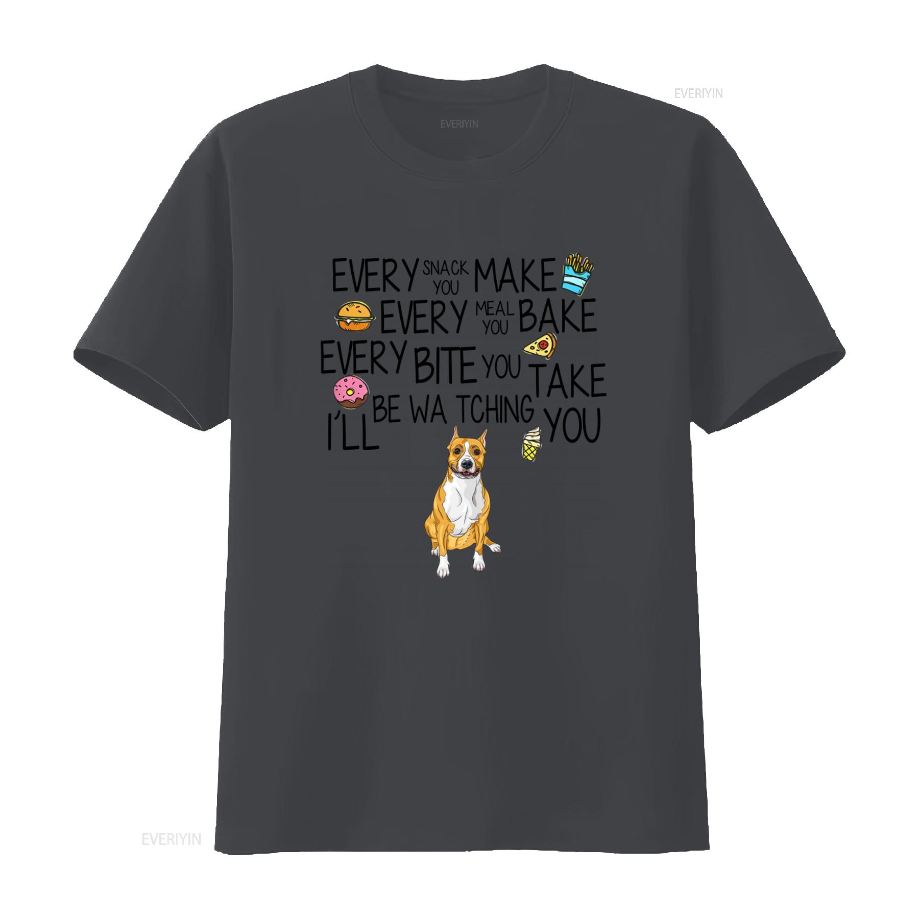 Amstaff Every Snack You Make Meal Bake Bite Take ILl Be Watching Funny T Shirt S 6Xl vintage Washed Top For Everyday Wear 4XL
Amstaff Every Snack You Make Meal Bake Bite Take ILl Be Watching Funny T Shirt S 6Xl vintage Washed Top For Everyday Wear 4XL