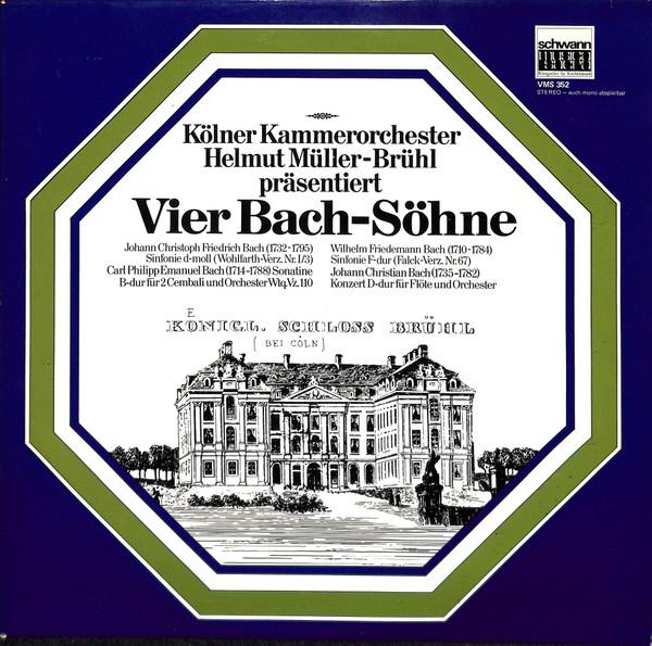 LP Record HELMUT MULLER BRUHL KOLNER KAMMERO Vier Bach Sohne VMS352 SCHWANN MUSICA 1974 Germany Classical Used
LP Record HELMUT MULLER BRUHL KOLNER KAMMERO Vier Bach Sohne VMS352 SCHWANN MUSICA 1974 Germany Classical Used