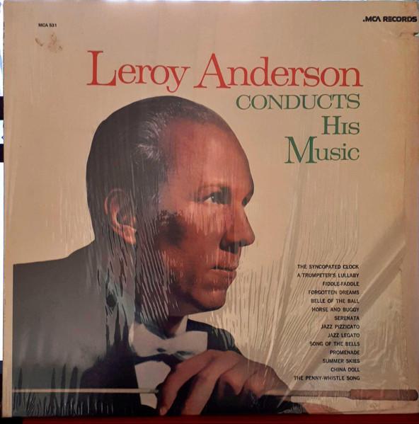 LP Record LEROY ANDERSON - Leroy Anderson Conducts His Music MCA531 MCA Records US Classical Used
LP Record LEROY ANDERSON - Leroy Anderson Conducts His Music MCA531 MCA Records US Classical Used