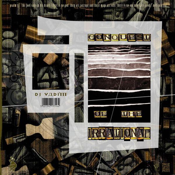 12inch Record DJ VADIM Conquest Of The Irrational ZEN1252 Ninja Tune Jaz 1997 UK Dance Electronica Used
12inch Record DJ VADIM Conquest Of The Irrational ZEN1252 Ninja Tune Jaz 1997 UK Dance Electronica Used