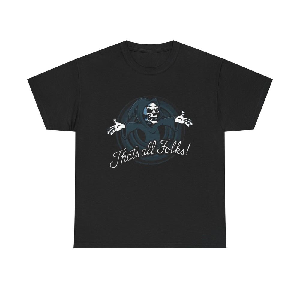 That s All Folks Grim Reaper Graphic T-Shirt Unisex Heavy Cotton Tee NEW Unisex T-Shirt XL
That s All Folks Grim Reaper Graphic T-Shirt Unisex Heavy Cotton Tee NEW Unisex T-Shirt XL