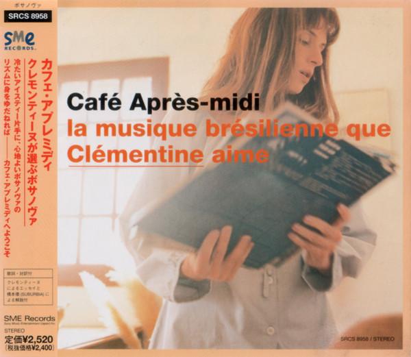 CD VARIOUS - Cafe Apres-midi - Bossa Nova Of Cho SRCS8958PROMO SME Records 1999 Japan ObiLatin Used
CD VARIOUS - Cafe Apres-midi - Bossa Nova Of Cho SRCS8958PROMO SME Records 1999 Japan ObiLatin Used