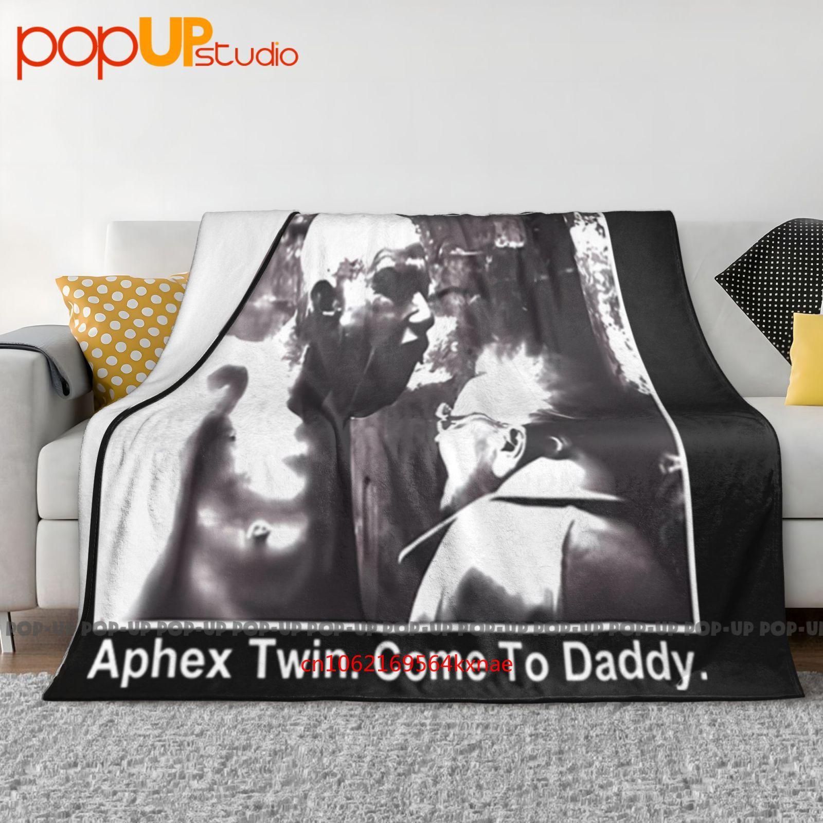 Aphex Twin Come To Daddy Ультра-мягкое одеяло Плед Зимнее Покрытие для дивана Постельное белье 30x40in
Aphex Twin Come To Daddy Ультра-мягкое одеяло Плед Зимнее Покрытие для дивана Постельное белье 30x40in