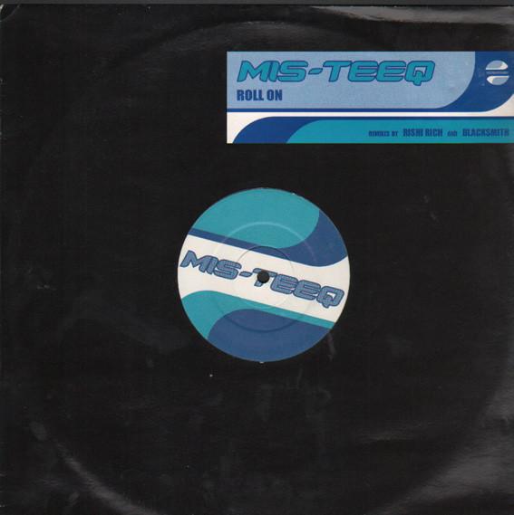 12inch Record MIS-TEEQ - Roll On (Rishi Rich & Blacksmith Mi 12STAS3255RB1 Telstar 2002 UK Rap & Hip-Hop/R&B Used
12inch Record MIS-TEEQ - Roll On (Rishi Rich & Blacksmith Mi 12STAS3255RB1 Telstar 2002 UK Rap & Hip-Hop/R&B Used