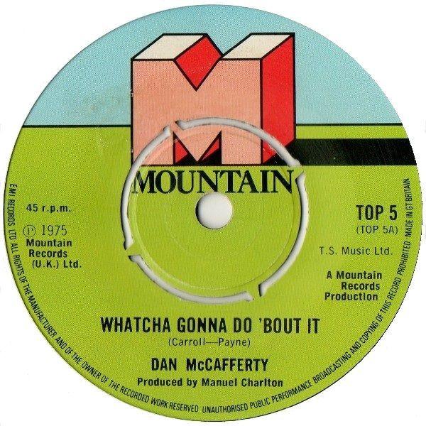 7inch Record DAN MCCAFFERTY - Whatcha Gonna Do Bout It TOP5 Mountain 1975 UK Rock Used
7inch Record DAN MCCAFFERTY - Whatcha Gonna Do Bout It TOP5 Mountain 1975 UK Rock Used
