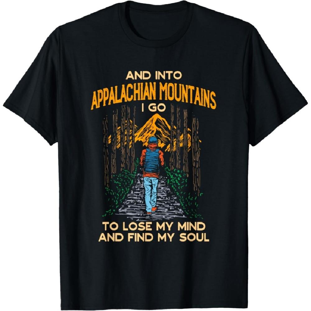 And Into Appalachian Mountains I Go Hiking Alabama Hiker AL T-Shirt S
And Into Appalachian Mountains I Go Hiking Alabama Hiker AL T-Shirt S