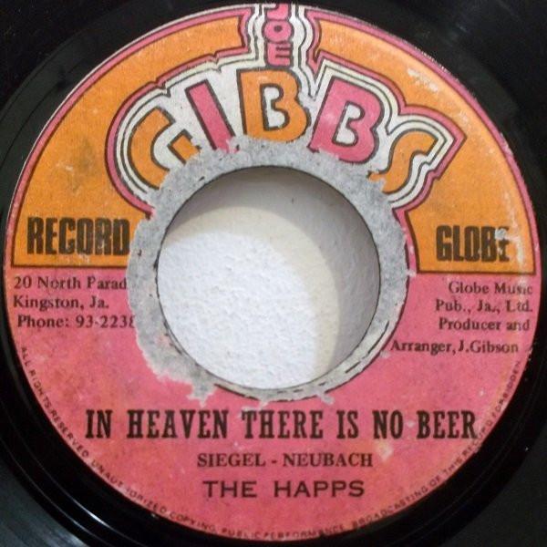 7inch Record HAPPS JOE GIBBS PROFESSIONALS In Heaven There Is No Beer Virgin NONE Joe Gibbs Recor Jamaica Reggae Ska Dub Used
7inch Record HAPPS JOE GIBBS PROFESSIONALS In Heaven There Is No Beer Virgin NONE Joe Gibbs Recor Jamaica Reggae Ska Dub Used