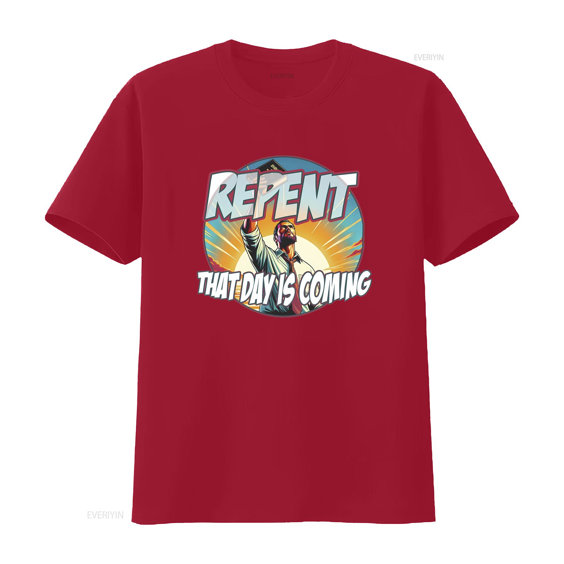 End Times Prophecy T Shirt Repent That Day Is Coming Christian Evangelical Spiritual Message Top vintage Washed Breathable S
End Times Prophecy T Shirt Repent That Day Is Coming Christian Evangelical Spiritual Message Top vintage Washed Breathable S