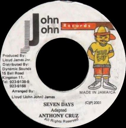 7inch Record ANTHONY CRUZ - Seven Days NONE John John Recor 2001 Jamaica Reggae, Ska & Dub Used
7inch Record ANTHONY CRUZ - Seven Days NONE John John Recor 2001 Jamaica Reggae, Ska & Dub Used