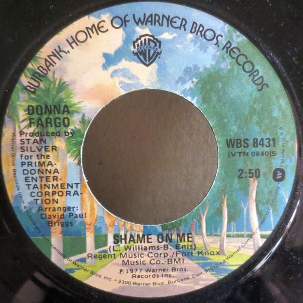 7inch Record DONNA FARGO - Shame On Me / Hey Mister Music Man WBS8431 Warner Bros. Re 1977 US Folk Used
7inch Record DONNA FARGO - Shame On Me / Hey Mister Music Man WBS8431 Warner Bros. Re 1977 US Folk Used