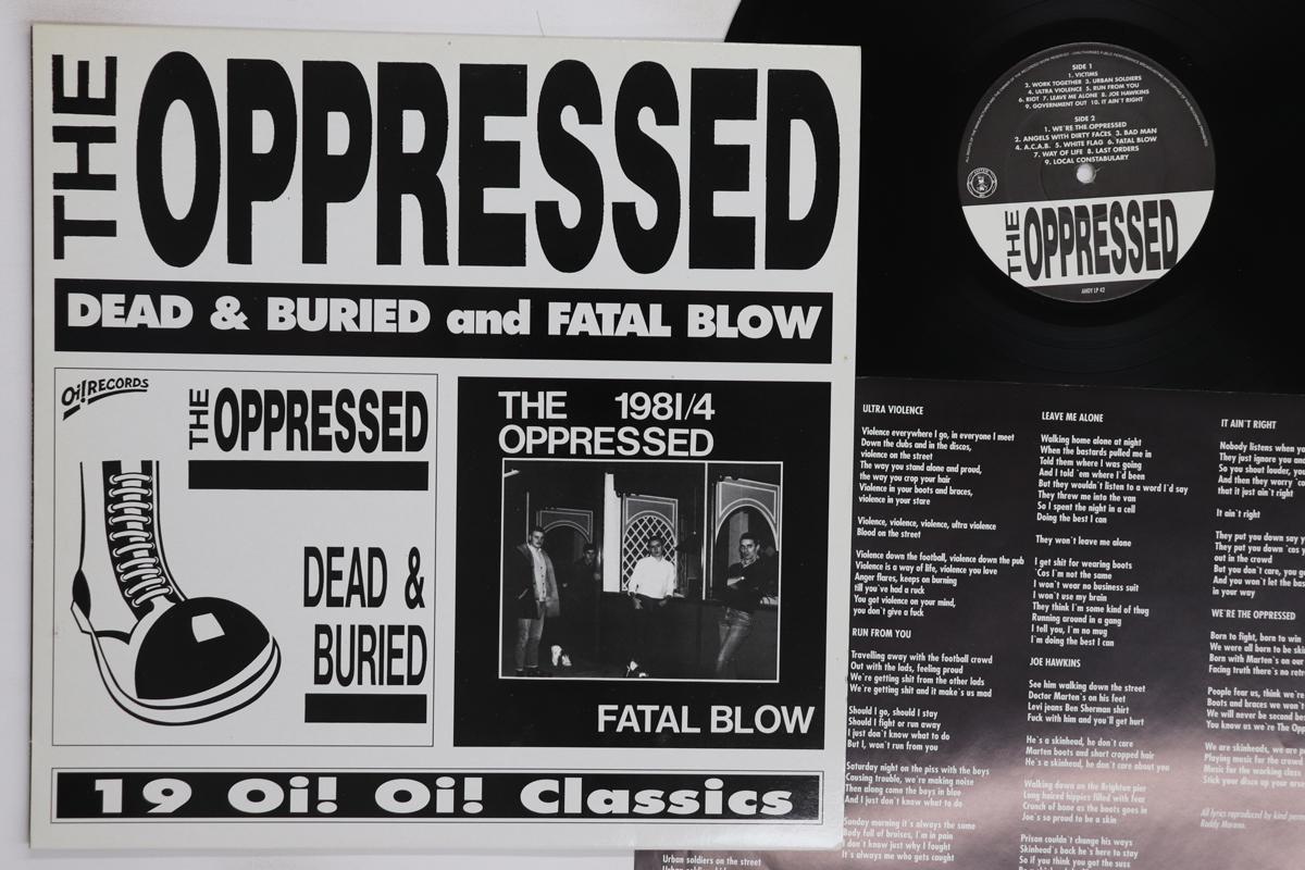 LP Record OPPRESSED Dead Buried And Fatal Blow AHOYLP42 CAPTAIN OI 1996 UK Rock Used
LP Record OPPRESSED Dead Buried And Fatal Blow AHOYLP42 CAPTAIN OI 1996 UK Rock Used