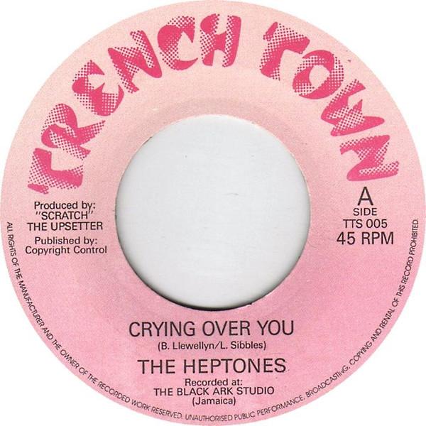 7inch Record HEPTONES / UPSETTERS - Crying Over You / Crying Dub TTS005 Trench Town UK Reggae, Ska & Dub Used
7inch Record HEPTONES / UPSETTERS - Crying Over You / Crying Dub TTS005 Trench Town UK Reggae, Ska & Dub Used