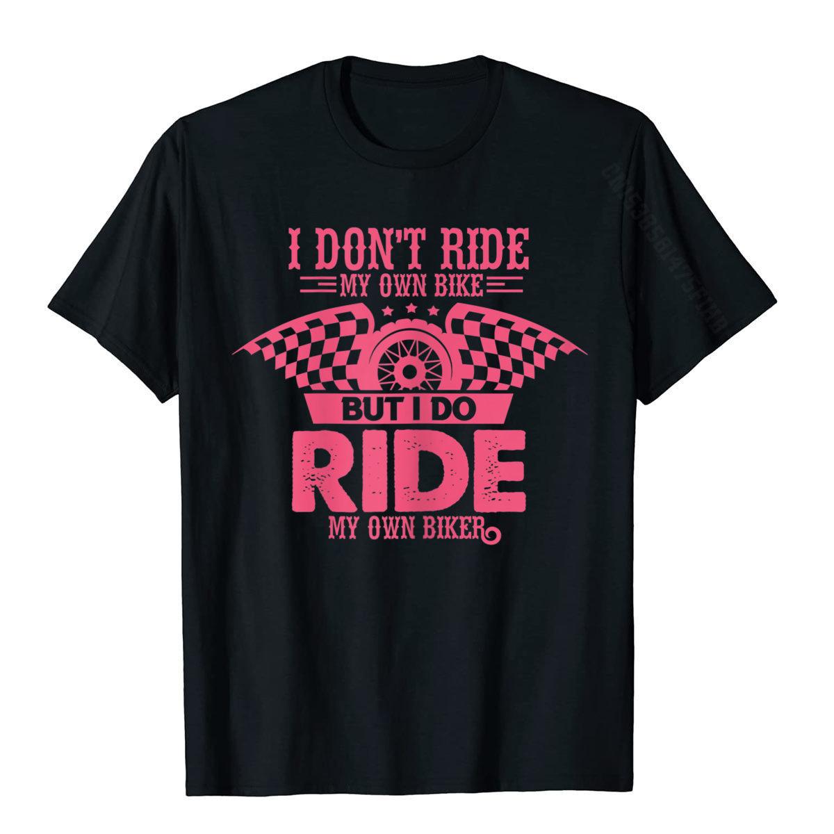 Womens I Don t Ride My Own Bike But I Do Ride My Own Biker T-Shirt Cotton Mens Top T-Shirts Gift Tops Shirts Company Casual XS чорний
Womens I Don t Ride My Own Bike But I Do Ride My Own Biker T-Shirt Cotton Mens Top T-Shirts Gift Tops Shirts Company Casual XS чорний