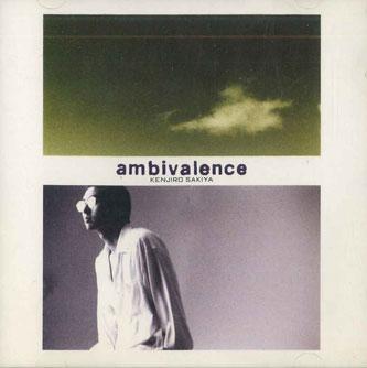 CD KENJIRO SAKITANI - Ambivalence PCCA00255PROMO PONY CANYON Japan Japanese Pop/Rock Used
CD KENJIRO SAKITANI - Ambivalence PCCA00255PROMO PONY CANYON Japan Japanese Pop/Rock Used