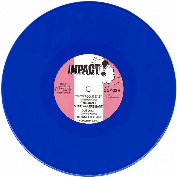 10inch Record MAN X & WAILERS BAND / RANDY S ALL - It Won t Come Easy / Batman CC102 Impact! UK Reggae, Ska & Dub Used
10inch Record MAN X & WAILERS BAND / RANDY S ALL - It Won t Come Easy / Batman CC102 Impact! UK Reggae, Ska & Dub Used