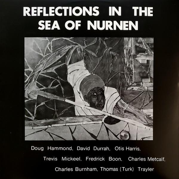 LP Record DOUG HAMMOND & DAVID DURRAH - Reflections In The Sea Of Nurnen TRCD4009 Tribe 2002 US Jazz
LP Record DOUG HAMMOND & DAVID DURRAH - Reflections In The Sea Of Nurnen TRCD4009 Tribe 2002 US Jazz