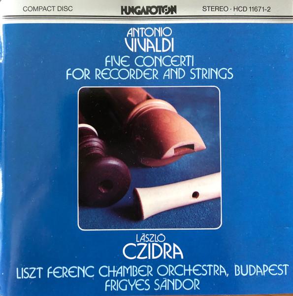 CD ANTONIO VIVALDI, LÁSZLÓ CZIDRA, LIS - Five Concerti For Recorder And Stri HCD116712 Hungaroton 1986 Hungary Classical Used
CD ANTONIO VIVALDI, LÁSZLÓ CZIDRA, LIS - Five Concerti For Recorder And Stri HCD116712 Hungaroton 1986 Hungary Classical Used