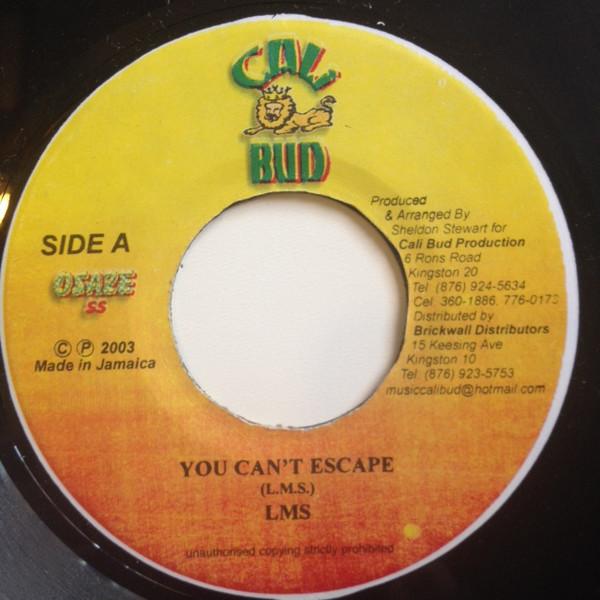 7inch Record L.M.S - You Can t Escape NONE Cali Bud 2003 Jamaica Reggae, Ska & Dub Used
7inch Record L.M.S - You Can t Escape NONE Cali Bud 2003 Jamaica Reggae, Ska & Dub Used