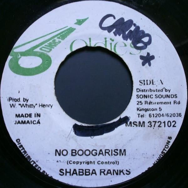 7inch Record SHABBA RANKS - No Boogarism NONE Sonic Sounds Ol Jamaica Reggae, Ska & Dub Used
7inch Record SHABBA RANKS - No Boogarism NONE Sonic Sounds Ol Jamaica Reggae, Ska & Dub Used