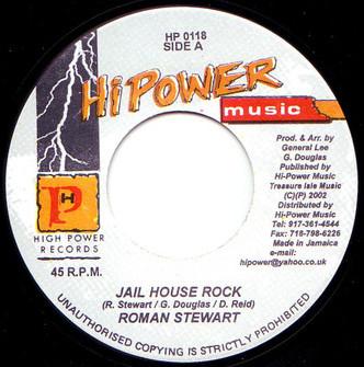 7inch Record ROMAN STEWART / J.D. SMOOTHE - Jail House Rock / What Good Is Life HP0118 High Power Musi 2002 Jamaica Reggae, Ska & Dub Used
7inch Record ROMAN STEWART / J.D. SMOOTHE - Jail House Rock / What Good Is Life HP0118 High Power Musi 2002 Jamaica Reggae, Ska & Dub Used