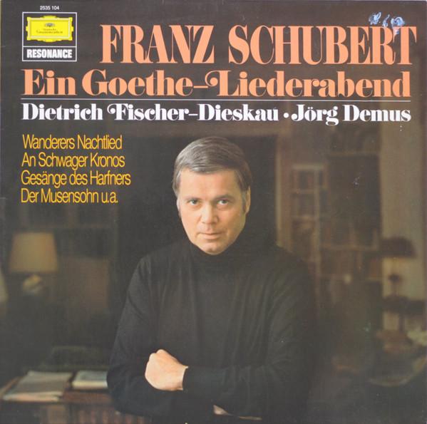 LP Record DIETRICH FISCHER DIESKAU, JORG DEMU - Schubert Ein Goethe Liederabend 2535104 DEUTSCHE GRAMMO Germany Classical Used
LP Record DIETRICH FISCHER DIESKAU, JORG DEMU - Schubert Ein Goethe Liederabend 2535104 DEUTSCHE GRAMMO Germany Classical Used