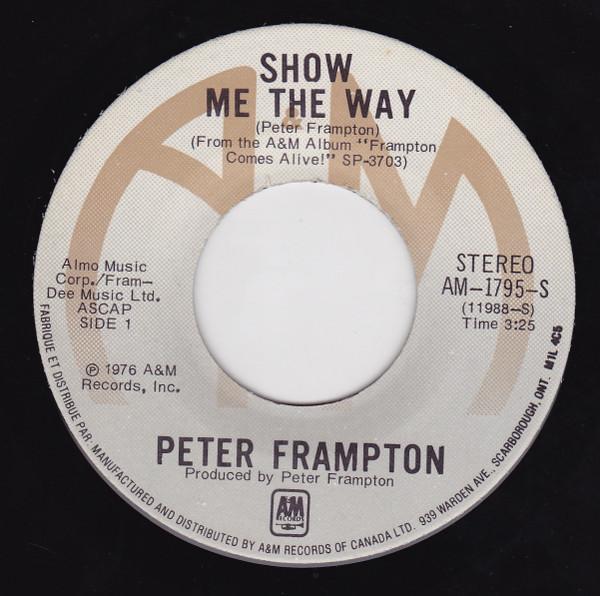 7inch Record PETER FRAMPTON - Show Me The Way AM1795S A&M Records 1976 Canada Rock Used
7inch Record PETER FRAMPTON - Show Me The Way AM1795S A&M Records 1976 Canada Rock Used