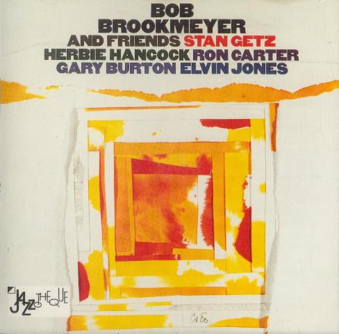 CD BOB BROOKMEYER - Bob Brookmeyer And Friends COL4684132 Columbia Europe Jazz Used
CD BOB BROOKMEYER - Bob Brookmeyer And Friends COL4684132 Columbia Europe Jazz Used