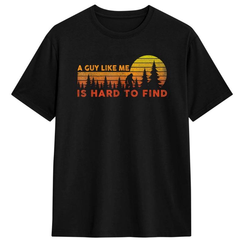 Funny Big Foot A Guy Like Me is Hard to Find Cotton T Shirt For Men s Beach Vintage T Shirts Harajuku Tees Plus Size Clothes L
Funny Big Foot A Guy Like Me is Hard to Find Cotton T Shirt For Men s Beach Vintage T Shirts Harajuku Tees Plus Size Clothes L