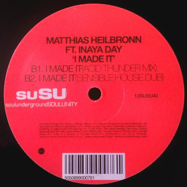 12inch Record MATTHIAS HEILBRONN FT. INAYA DAY - I Made It 12SUSU40 suSU 2005 UK Dance & Electronica Used
12inch Record MATTHIAS HEILBRONN FT. INAYA DAY - I Made It 12SUSU40 suSU 2005 UK Dance & Electronica Used