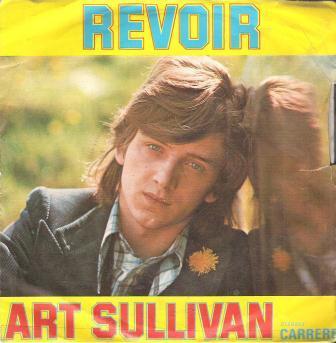 7inch Record ART SULLIVAN Revoir 49073 Carrere 1974 France Pop Used
7inch Record ART SULLIVAN Revoir 49073 Carrere 1974 France Pop Used
