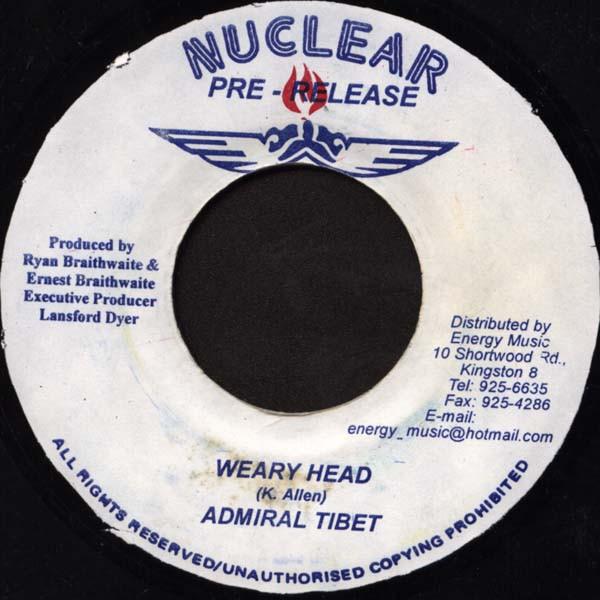 7inch Record ADMIRAL TIBET / SPLICER - Weary Head / Why NONE Nuclear 2001 Jamaica Reggae, Ska & Dub Used
7inch Record ADMIRAL TIBET / SPLICER - Weary Head / Why NONE Nuclear 2001 Jamaica Reggae, Ska & Dub Used