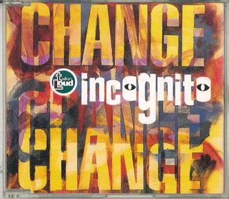 CD INCOGNITO; STEVIE WONDER - change PHCR8020 Talkin Loud 1992 Japan Dance & Electronica Used
CD INCOGNITO; STEVIE WONDER - change PHCR8020 Talkin Loud 1992 Japan Dance & Electronica Used