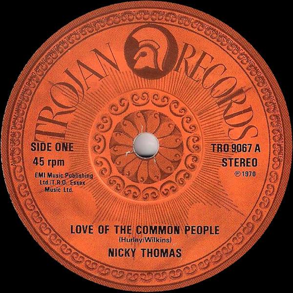7inch Record NICKY THOMAS Love Of The Common People TRO9067 Trojan Records 1983 UK Reggae Ska Dub Used
7inch Record NICKY THOMAS Love Of The Common People TRO9067 Trojan Records 1983 UK Reggae Ska Dub Used