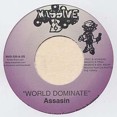 7inch Record ASSASSIN - World Dominate MAS320 Massive B 2009 US Reggae, Ska & Dub Used
7inch Record ASSASSIN - World Dominate MAS320 Massive B 2009 US Reggae, Ska & Dub Used