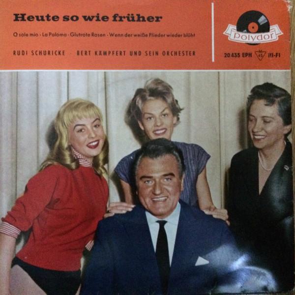 7inch Record RUDI SCHURICKE - Heute So Wie Fruher 20435EPH POLYDOR 1959 Germany Pop Used
7inch Record RUDI SCHURICKE - Heute So Wie Fruher 20435EPH POLYDOR 1959 Germany Pop Used