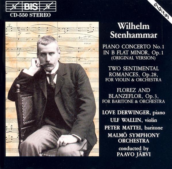 CD WILHELM STENHAMMAR, MALMÖ SYMPHONY - Piano Concerto No1 In B Flat Minor BISCD550 BIS 1992 Japan Classical Used
CD WILHELM STENHAMMAR, MALMÖ SYMPHONY - Piano Concerto No1 In B Flat Minor BISCD550 BIS 1992 Japan Classical Used