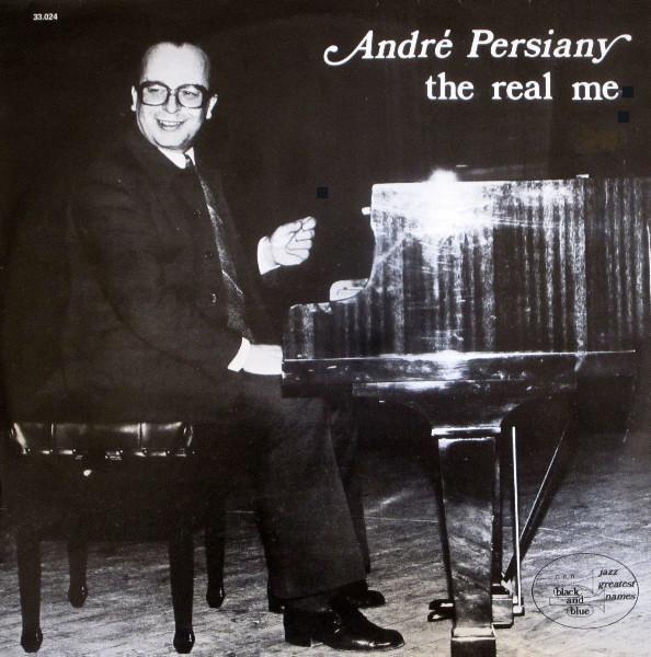 LP Record ANDRÉ PERSIANY - The Real Me 33024 Black And Blue 1976 France Jazz Used 
LP Record ANDRÉ PERSIANY - The Real Me 33024 Black And Blue 1976 France Jazz Used