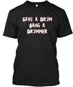 Save A Drum Bang Drummer Tee T-Shirt Made in the USA Size S to 5XL 3XL
Save A Drum Bang Drummer Tee T-Shirt Made in the USA Size S to 5XL 3XL