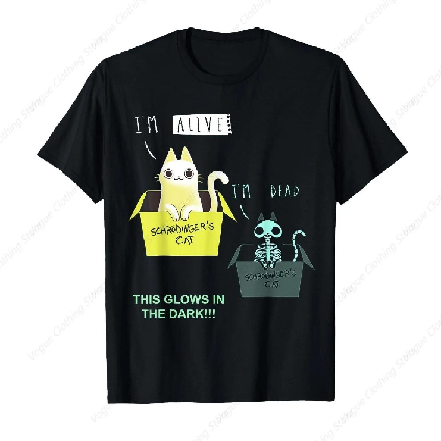 I M Alive I M Death Schrodinger S Cat This Glows In The Dark T-Shirt Short Sleeves Cotton Tee Shirt Leisure Comfortable XXXXXL чёрный
I M Alive I M Death Schrodinger S Cat This Glows In The Dark T-Shirt Short Sleeves Cotton Tee Shirt Leisure Comfortable XXXXXL чёрный