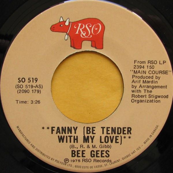 7inch Record BEE GEES Fanny Be Tender With My Love SO519 RSO 1975 Canada Pop Used
7inch Record BEE GEES Fanny Be Tender With My Love SO519 RSO 1975 Canada Pop Used