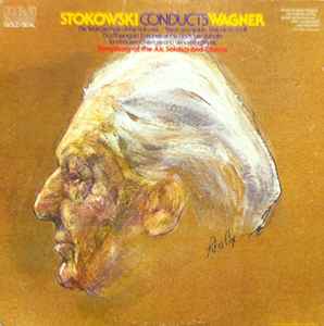 LP Record LEOPOLD STOKOWSKI SYMPHONY OF THE Stokowski Conducts Wagner AGL11336 RCA 1976 US Classical Used
LP Record LEOPOLD STOKOWSKI SYMPHONY OF THE Stokowski Conducts Wagner AGL11336 RCA 1976 US Classical Used