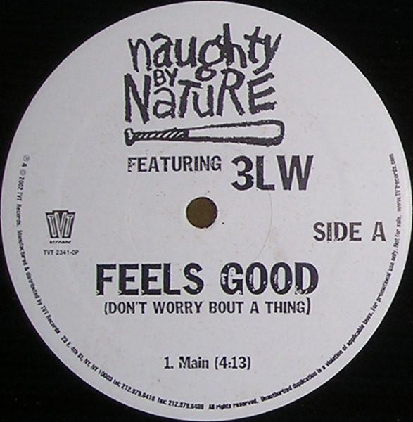 12inch Record NAUGHTY BY NATURE, 3LW - Feels Good (Don t Worry Bout A Thin TVT23410P TVT Records 2002 US Rap & Hip-Hop/R&B Used
12inch Record NAUGHTY BY NATURE, 3LW - Feels Good (Don t Worry Bout A Thin TVT23410P TVT Records 2002 US Rap & Hip-Hop/R&B Used