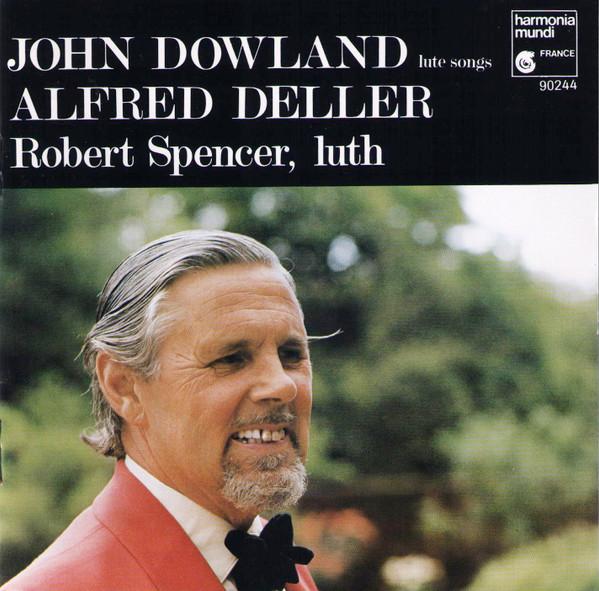 CD DELLER; SPENCER - Dowland;Lute Solos Vol.1 HMC90244 Harmonia Mundi Europe Classical Used
CD DELLER; SPENCER - Dowland;Lute Solos Vol.1 HMC90244 Harmonia Mundi Europe Classical Used