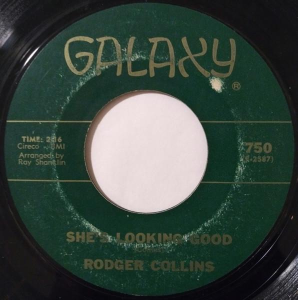 7inch Record RODGER COLLINS - She s Looking Good / I m Serving Ti 750 Galaxy 1967 US Soul/Funk Used
7inch Record RODGER COLLINS - She s Looking Good / I m Serving Ti 750 Galaxy 1967 US Soul/Funk Used