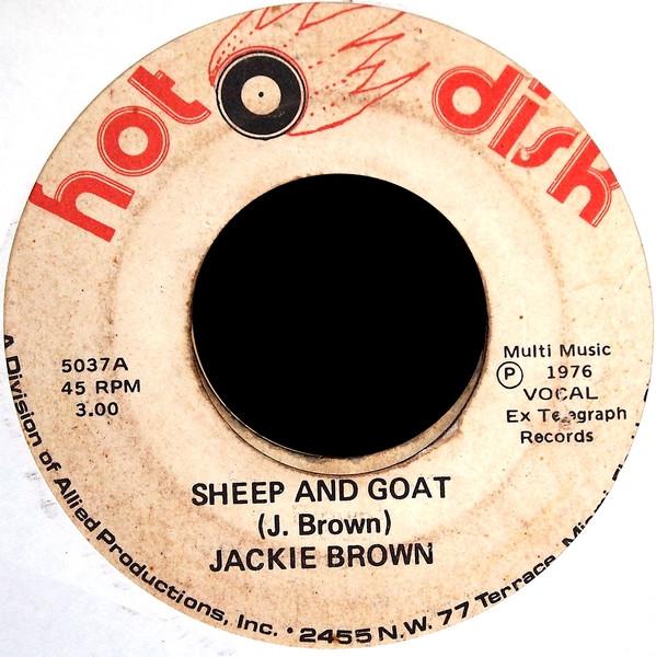 7-дюймовая пластинка JACKIE BROWN Sheep And Goat 5037 Горячий Диск 1976 Ямайка Регги Ска Даб Б/у
7-дюймовая пластинка JACKIE BROWN Sheep And Goat 5037 Горячий Диск 1976 Ямайка Регги Ска Даб Б/у