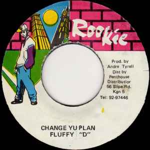 7-дюймовая пластинка FLUFFY D / ANDRE ROOKIE TYRELL - Change Yu Plan / Rookiejam NONE Rookie 1993 Ямайка Регги, Ска и Даб Б/У
7-дюймовая пластинка FLUFFY D / ANDRE ROOKIE TYRELL - Change Yu Plan / Rookiejam NONE Rookie 1993 Ямайка Регги, Ска и Даб Б/У